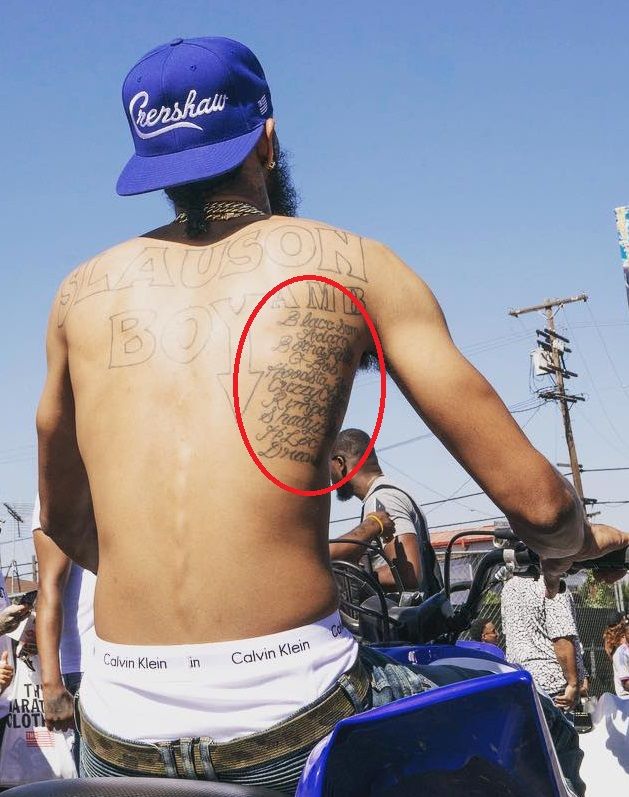 Nipsey Hussle - List of Names Tattoo. 